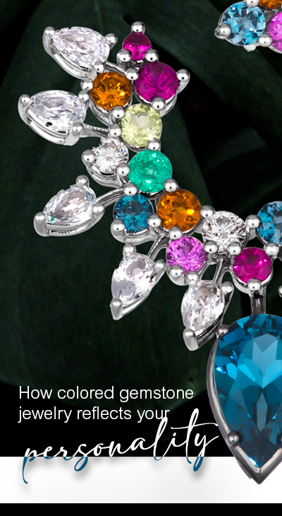How Colored Gemstone Jewelry Reflects Your Personality