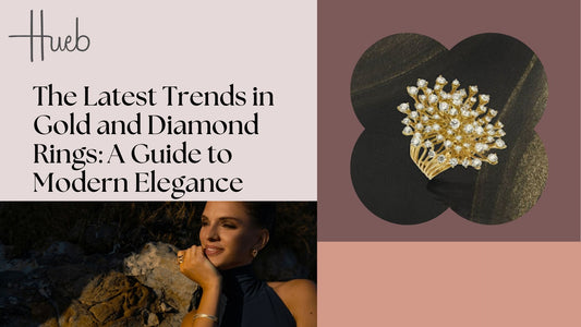 The Latest Trends in Gold and Diamond Rings: A Guide to Modern Elegance